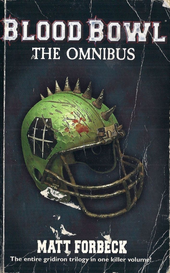 Blood Bowl The Omnibus by Matt Forbeck Warhammer Bloodbowl book paperback (2006)
