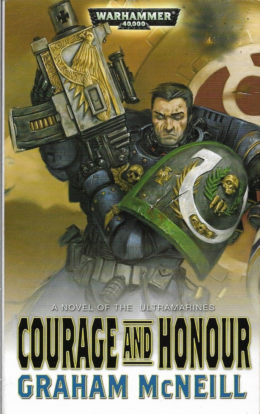 Courage and Honour by Graham McNeill (2010)