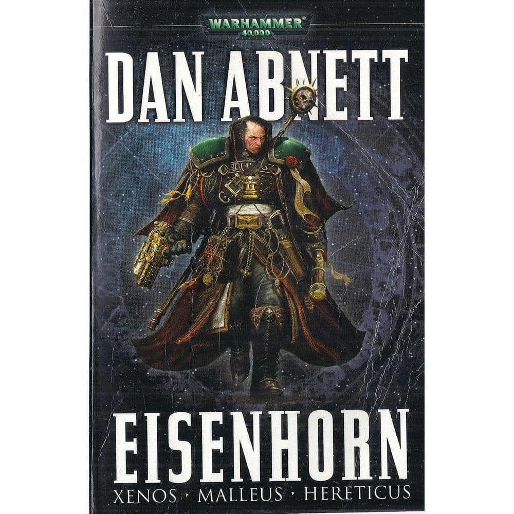 Eisenhorn Ominbus by Dan Abnett Xeno Malleus Hereticus (2004)