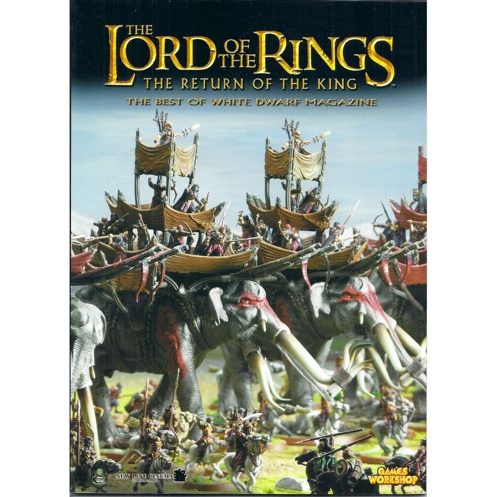 The Lord of the Rings Return of the King The Best of White Dwarf Magazine 2004