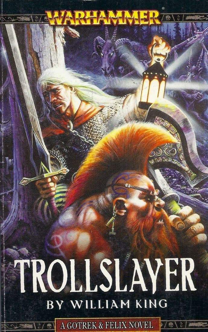 Trollslayer by William King Warhammer Fantasy book paperback Gotrek Felix
