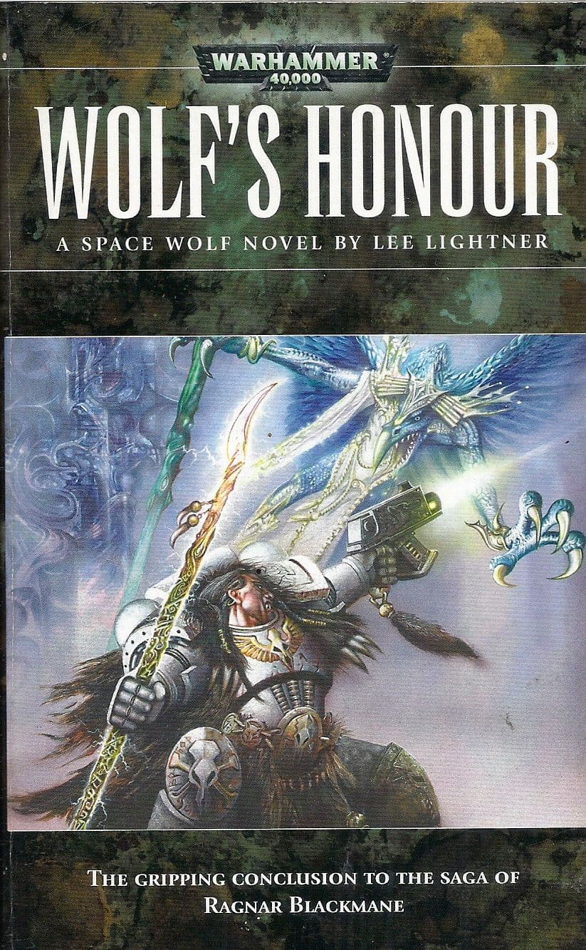 Wolf's Honour by Lee Lightner Warhammer 40,000 Space Wolves Ragnar Blackmane book paperback (2008)