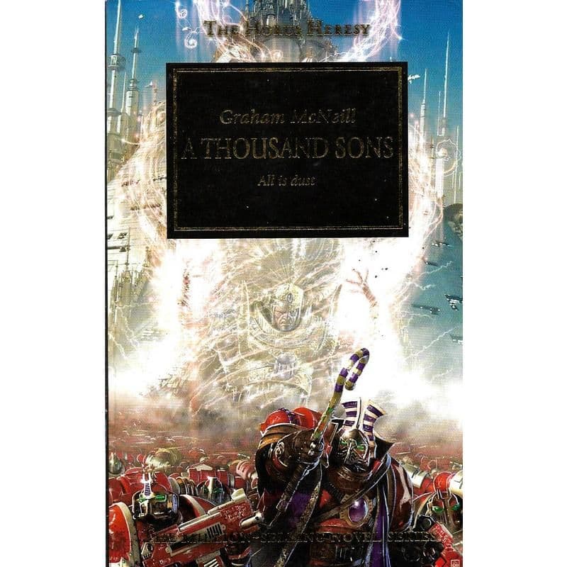 A Thousand Sons by Graham McNeill Horus Heresy book 12 first issue gold cover (2010)