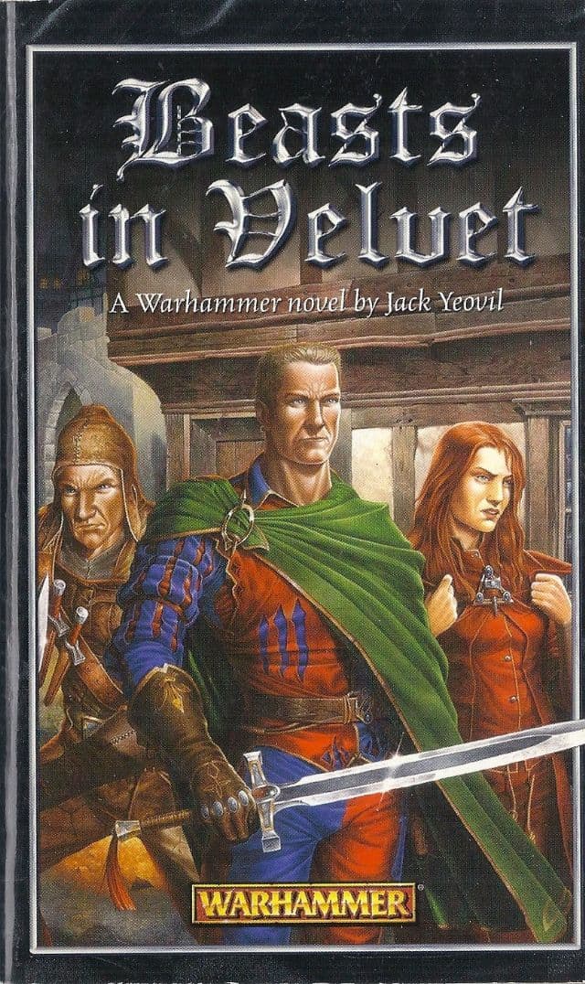 Beasts in Velvet by Jack Yeovil Warhammer Fantasy book paperback