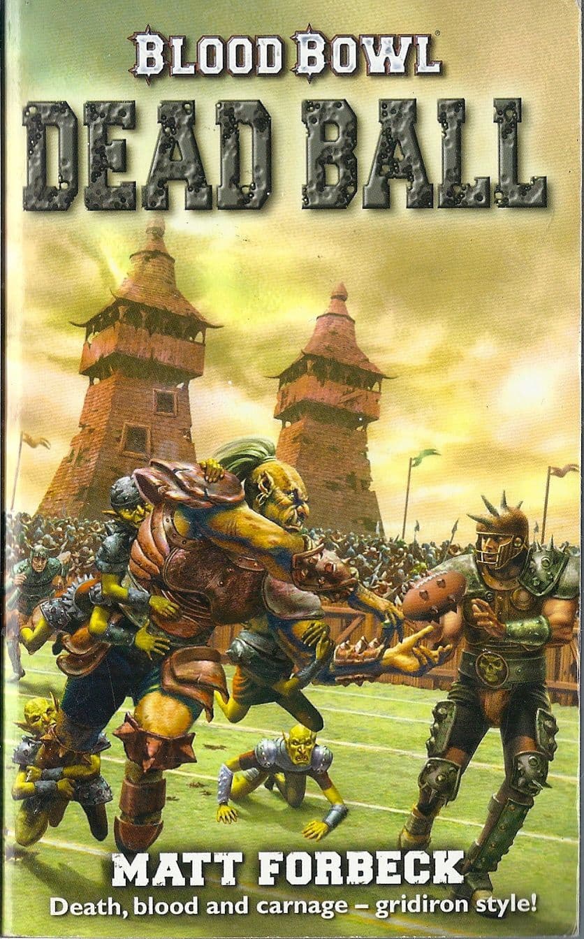 Blood Bowl Dead Ball by Matt Forbeck Warhammer Bloodbowl book paperback
