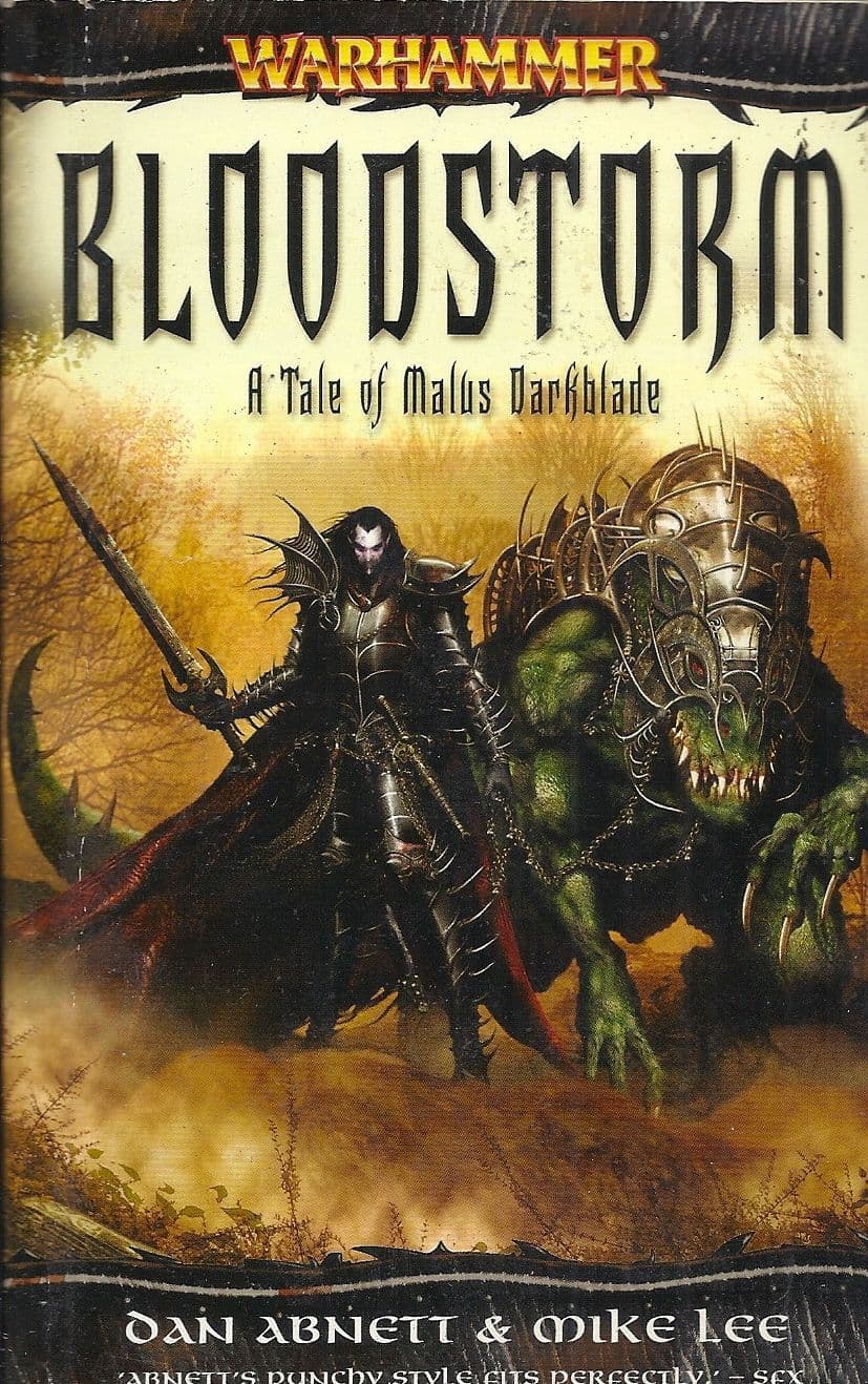 Bloodstorm A Tale of Malus Darkblade by Dan Abnett & Mike Lee Warhammer Fantasy book paperback