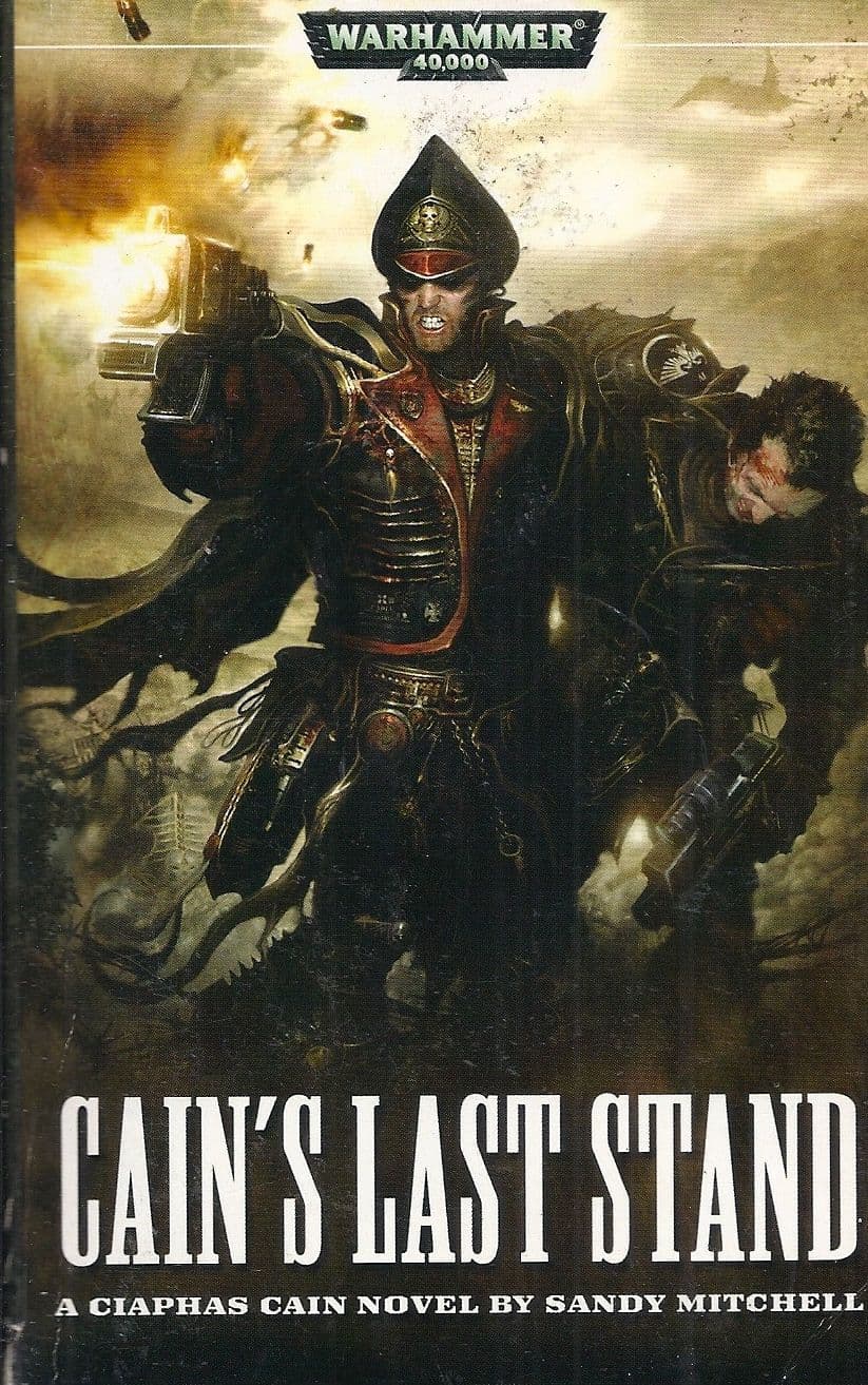Cain's Last Stand by Dan Abnett Ciaphas Cain book (2008)