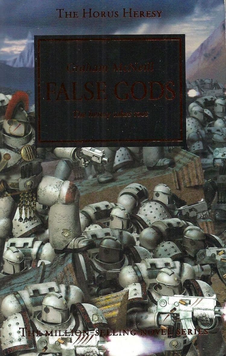 False Gods by Graham McNeill Horus Heresy book 2 3rd issue bronze cover (2006)