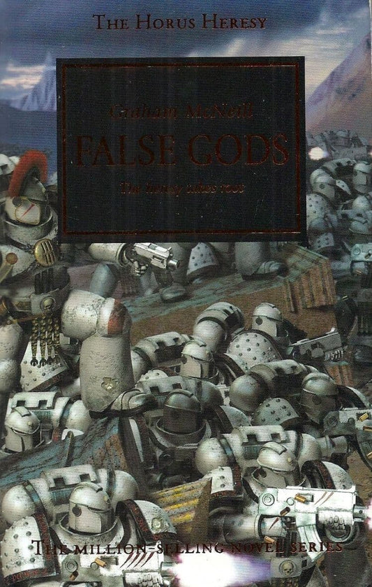 False Gods by Graham McNeill Horus Heresy book 2 3rd issue bronze cover (2006)