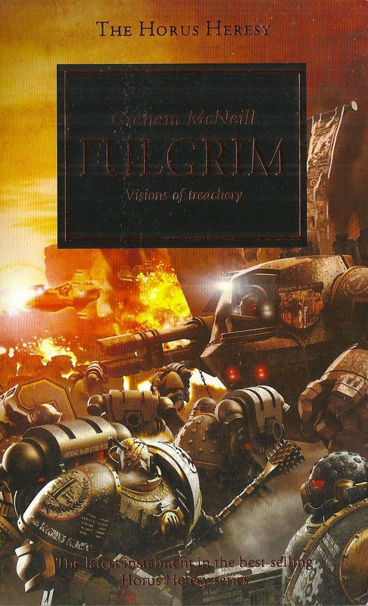 Fulgrim by Graham McNeill Horus Heresy book 5 Bronze Edition paperback (2007)