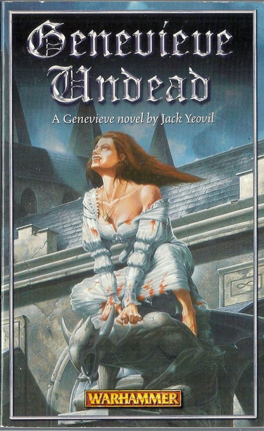 Genevieve Undead by Jack Yeovil Warhammer Fantasy book paperback