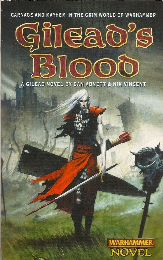 Gileads Blood by Dan Abnett & Nik Vincent Warhammer Fantasy book paperback