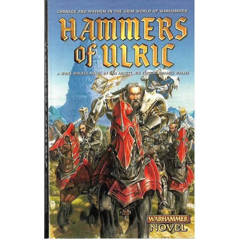 Hammers of Ulric by Dan Abnett Nik Vincent and James Wallis book (2000)