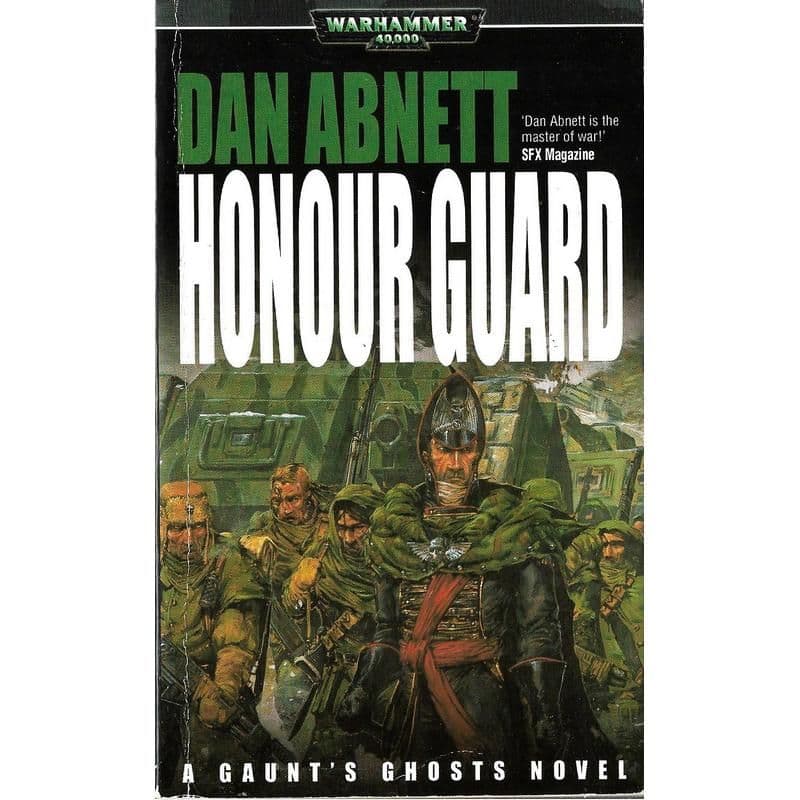 Honour Guard A Gaunt's Ghosts Novel by Dan Abnett paperback (2003)