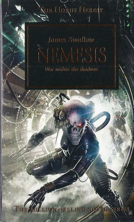 Nemesis by James Swallow Horus Heresy book 13 paperback (3rd imprint onward bronze cover)