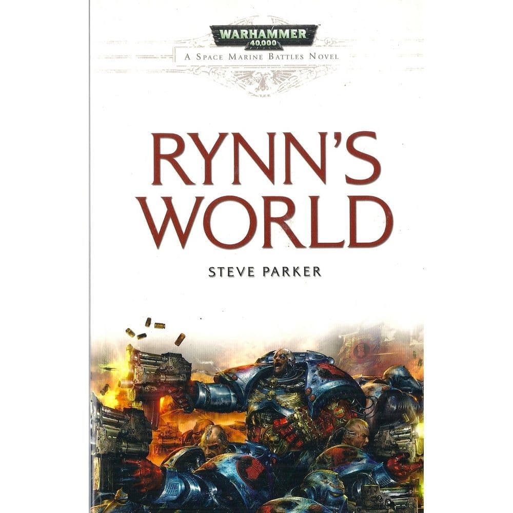 Rynn's World by Steve Parker Crimson Fists Book (2010)