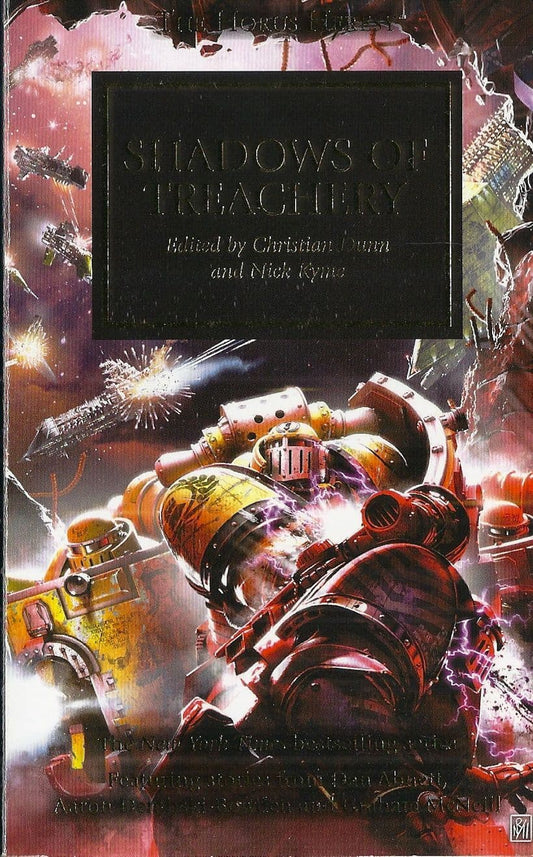 Shadows of Treachery by Dunn / Kyme Horus Heresy book 22 1st issue gold cover (2012)