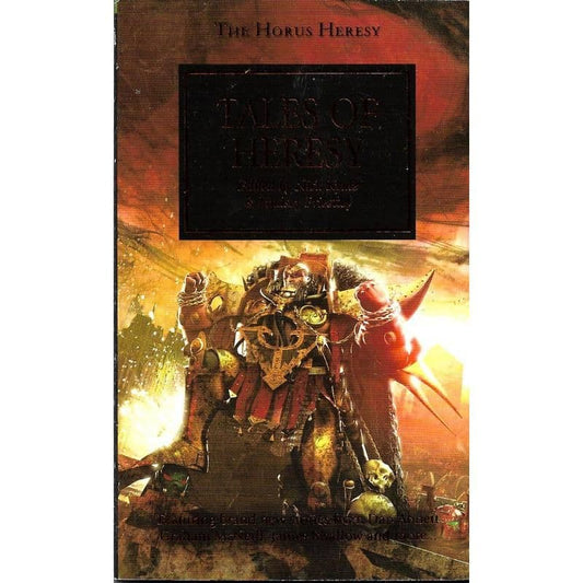 Tales of Heresy by Nick Kyme and Lindsey Priestley Horus Heresy book 10 3rd issue bronze (2009)