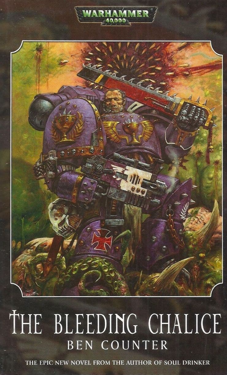 The Bleeding Chalice by Ben Counter Warhammer 40,000 book paperback 40k Soul Drinkers