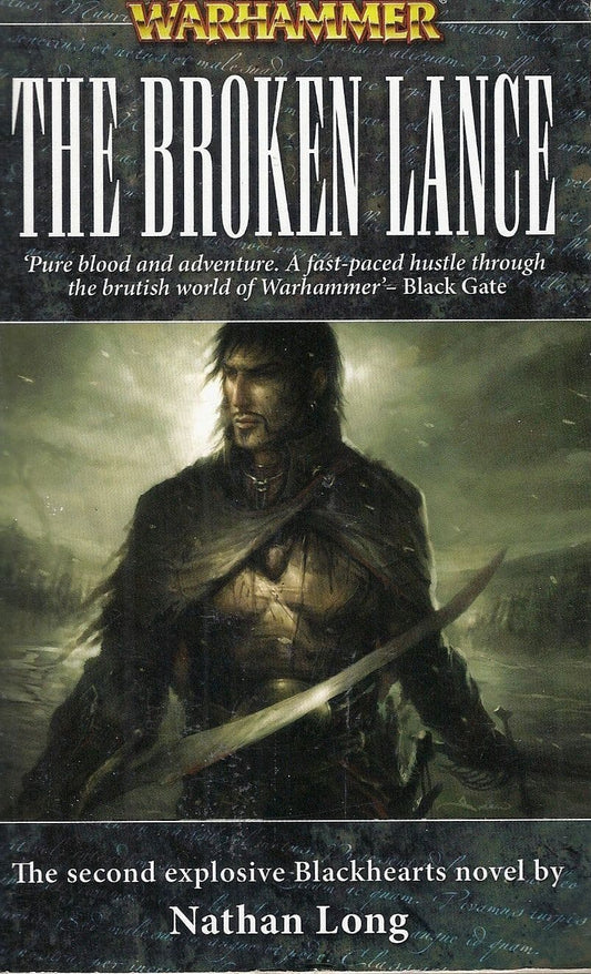 The Broken Lance by Nathan Long Warhammer Fantasy book paperback Blackhearts