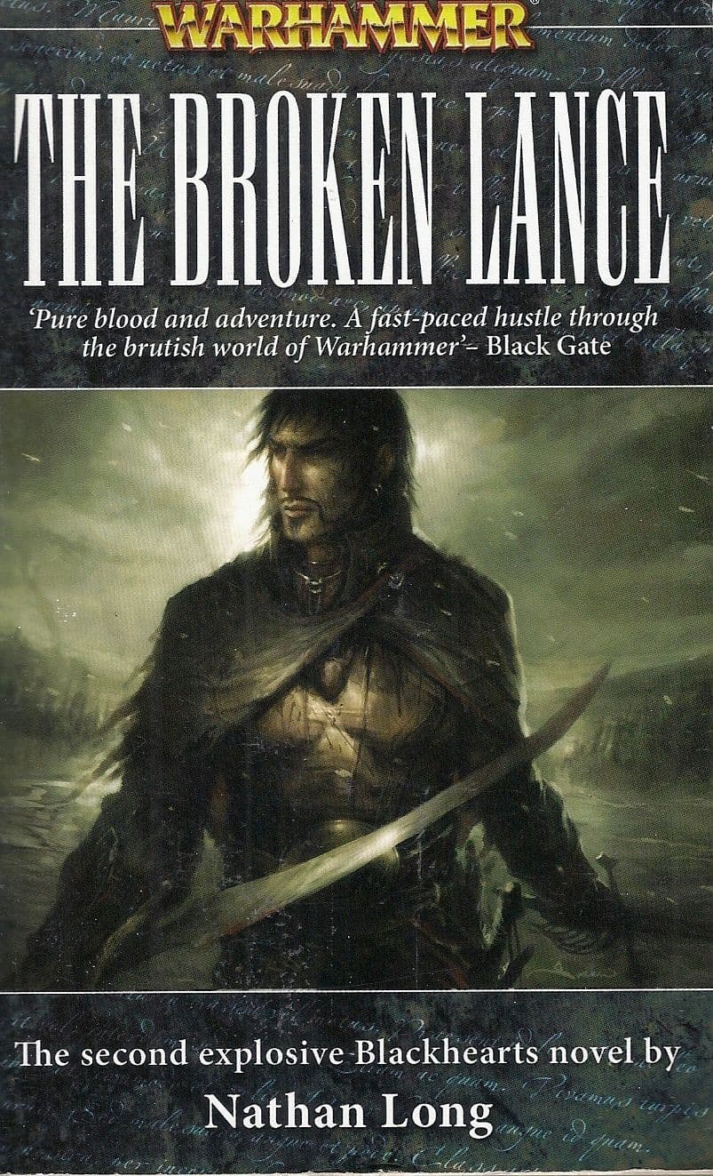 The Broken Lance by Nathan Long Warhammer Fantasy book paperback Blackhearts