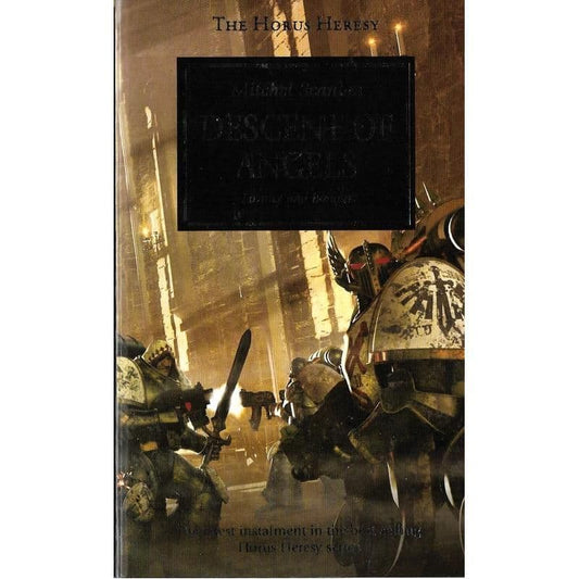The Descent of Angels by Mitchel Scanlon Horus Heresy book 6 2nd issue silver cover (2007)