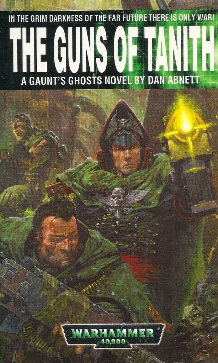 The Guns of Tanith by Dan Abnett Warhammer 40,000 book paperback 40k Gaunts Ghosts