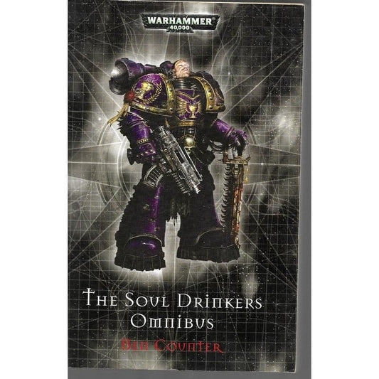 The Soul Drinkers Omnibus by Ben Counter book (2006)