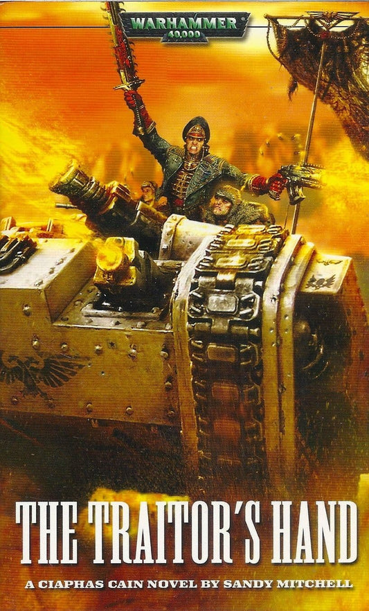 The Traitor's Hand by Sandy Mitchell Ciaphas Cain Imperial Guard Warhammer 40,000 paperback