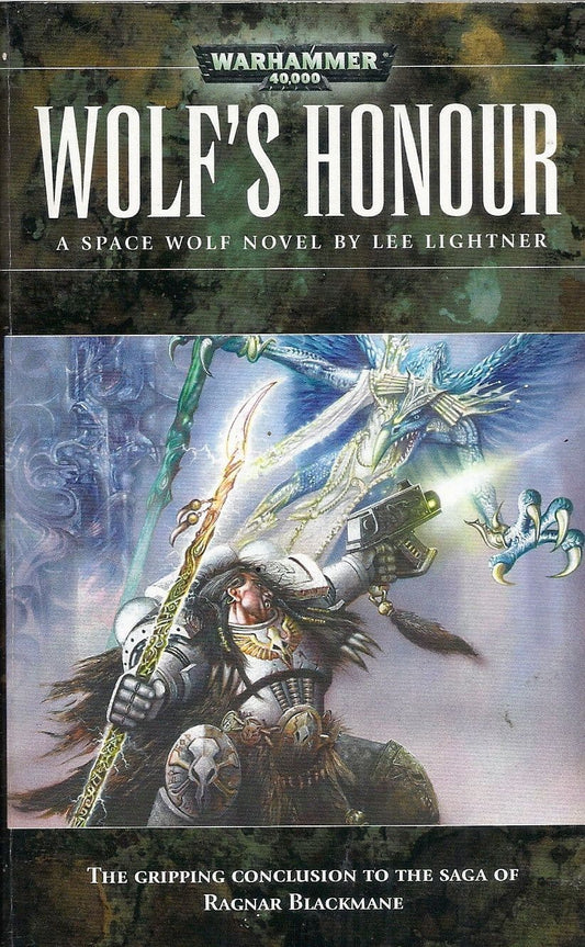 Wolf's Honour by Lee Lightner Warhammer 40,000 Space Wolves Ragnar Blackmane book paperback (2008)